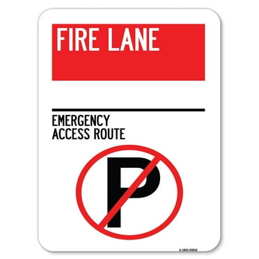 SignMission A-1824-24016 18 x 24 in. Aluminum Sign - Fire Lane - Emergency Access Route with No Parking Symbol