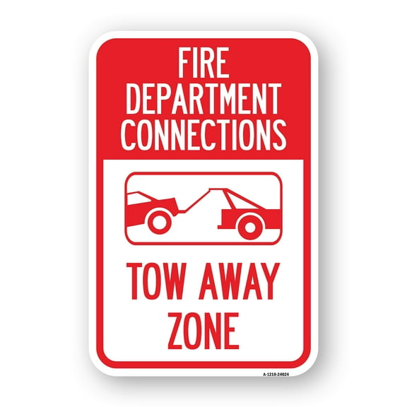 SignMission A-1824-24024 18 x 24 in. Aluminum Sign - Fire Department Connection Tow Away Zone with Graphic