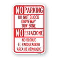 thumbnail image 1 of SignMission A-1824-24173 18 x 24 in. Aluminum Sign - Do Not Block Driveway Tow Zone - No Estacione No Bloque El Parquiedero Area De Remolque, 1 of 4