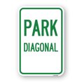 thumbnail image 1 of SignMission A-1824-24192 18 x 24 in. Aluminum Sign - Diagonal Parking 1, 1 of 4