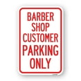 thumbnail image 1 of SignMission A-1824-24329 18 x 24 in. Aluminum Sign - Barber Shop Customer Parking Only, 1 of 4