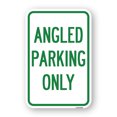 thumbnail image 1 of SignMission A-1824-24344 18 x 24 in. Aluminum Sign - Angle Parking Only, 1 of 4