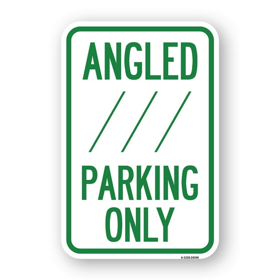 SignMission A-1824-24346 18 x 24 in. Aluminum Sign - Angle Parking Only with Bidirectional Arrow 1