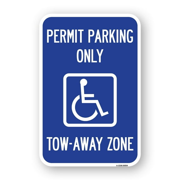 SignMission A-1824-24354 18 x 24 in. Aluminum Sign - Accessible Permit Parking Only Tow-Away Zone with Symbol