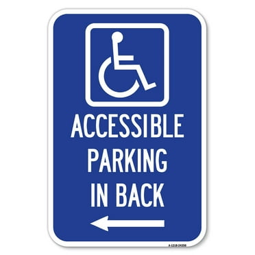 SignMission A-1824-24356 18 x 24 in. Aluminum Sign - Accessible Parking on Left Arrow with Graphic