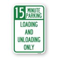 thumbnail image 1 of SignMission A-1824-24597 18 x 24 in. Aluminum Sign - 15 Minute Parking Loading & Unloading Only, 1 of 4