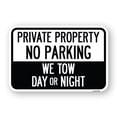 thumbnail image 1 of SignMission A-1824-24620 18 x 24 in. Aluminum Sign - Private Property No Parking We Tow Day or Night, 1 of 4