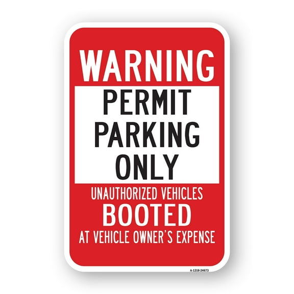 SignMission A-1824-24673 18 x 24 in. Aluminum Sign - Warning Permit Parking Only Unauthorized Vehicles