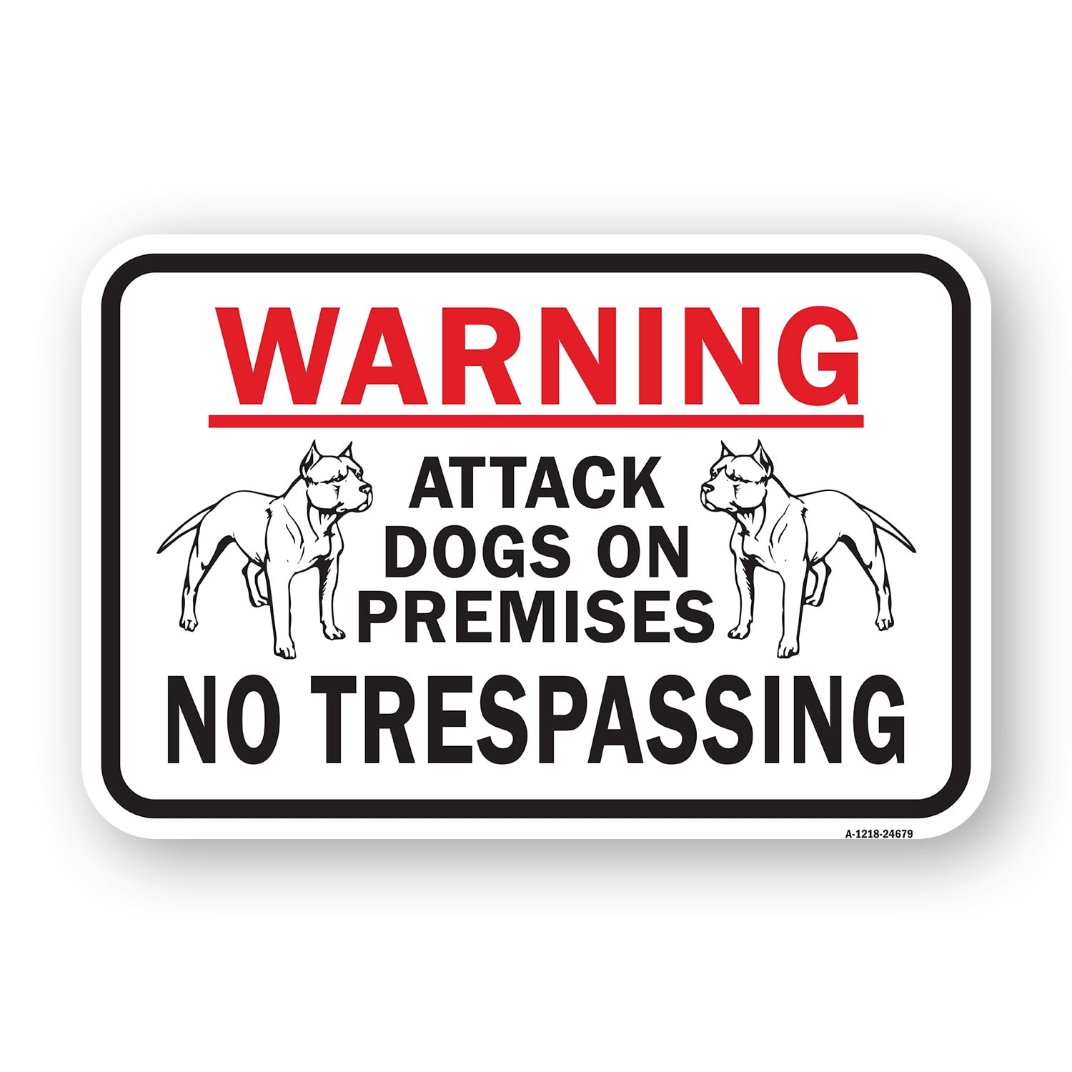 SignMission A-1824-24679 18 x 24 in. Aluminum Sign - Warning Attack ...