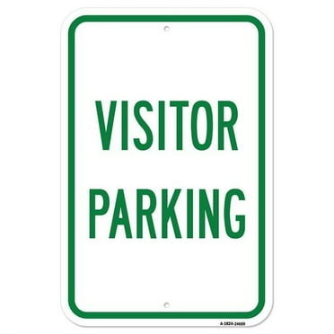 SignMission A-1824-24689 18 x 24 in. Aluminum Sign - Visitor Parking