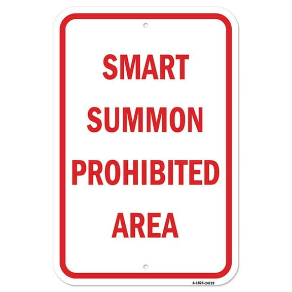 SignMission A-1824-24729 18 x 24 in. Aluminum Sign - Smart Summon
