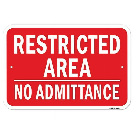 SignMission A-1824-24757 18 x 24 in. Aluminum Sign - Restricted Area No Admittance Authorized Personnel