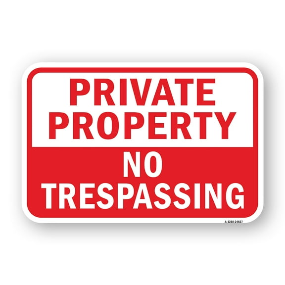 SignMission A-1824-24827 18 x 24 in. Aluminum Sign - Private Property No Trespassing
