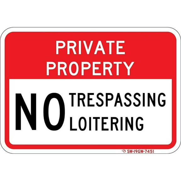 SignMission A-1824-24831 18 x 24 in. Aluminum Sign - Private Property No Trespassing No Loitering