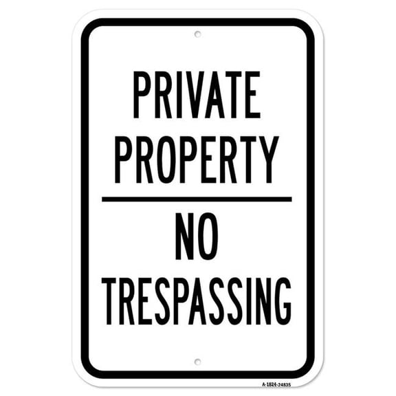 SignMission A-1824-24835 18 x 24 in. Aluminum Sign - Private Property No Trespassing No.3