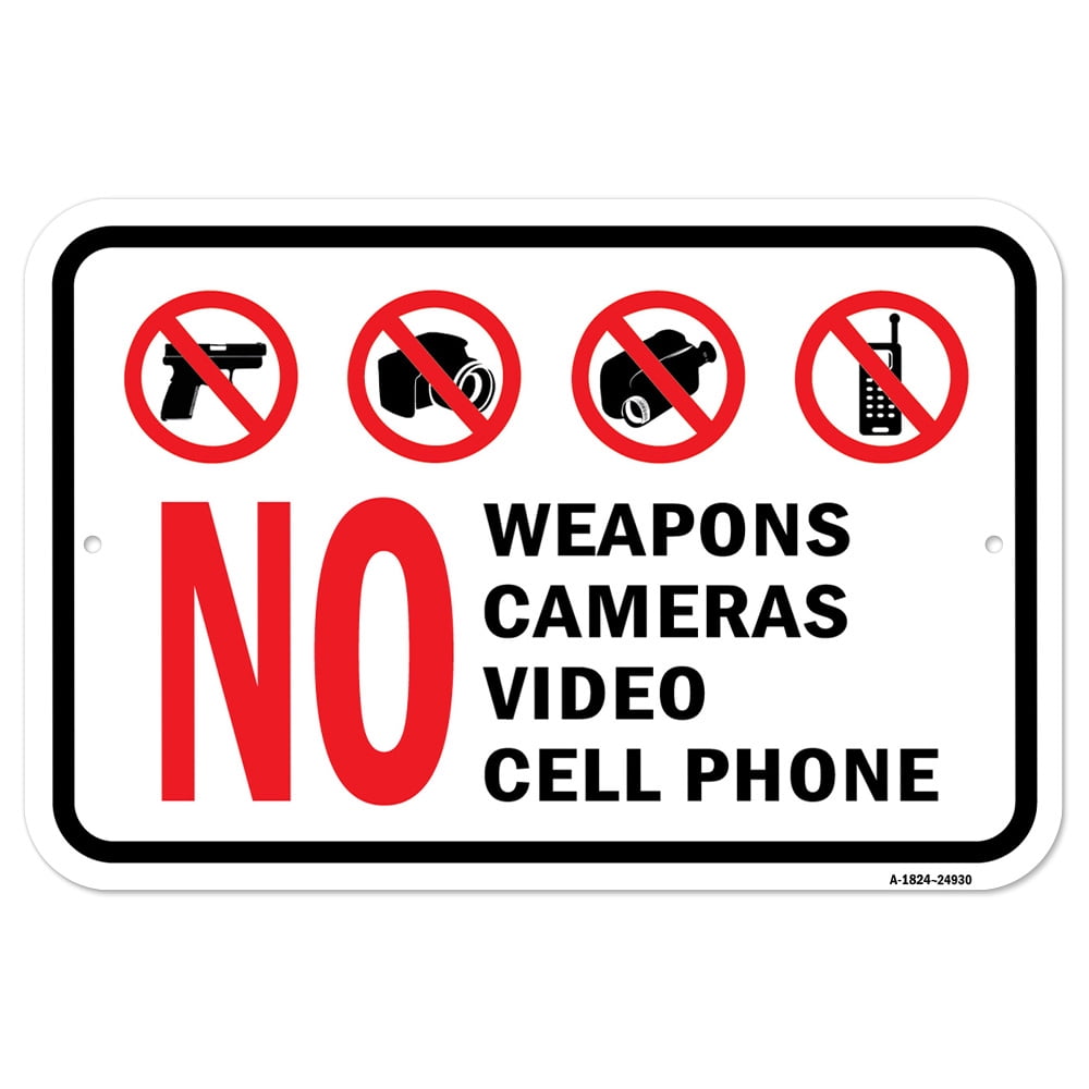 SignMission A-1824-24930 18 x 24 in. Aluminum Sign - No Weapons Cameras ...