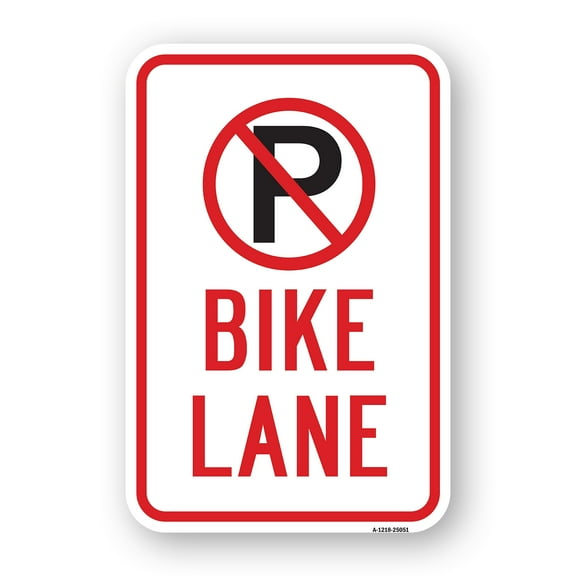 SignMission A-1824-25051 18 x 24 in. Aluminum Sign - No Parking Bike Lane with P No Parking Symbol