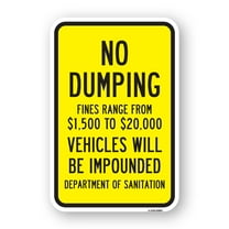 SignMission A-1824-25093 18 x 24 in. Aluminum Sign - No Dumping Fines Range From Dollar 1500 to Dollar 20000