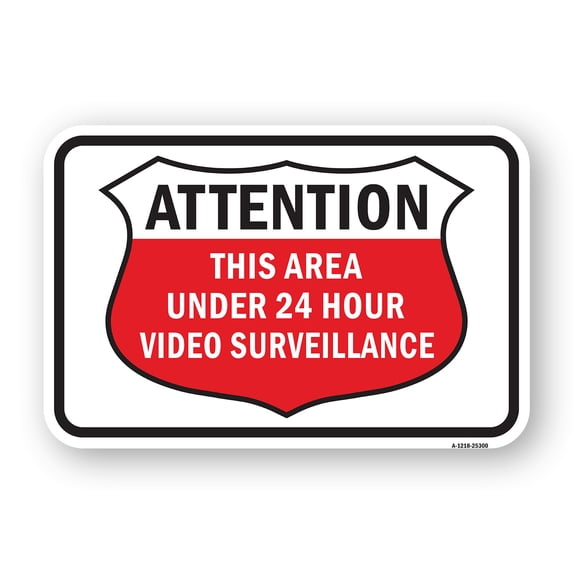 SignMission A-1824-25300 18 x 24 in. Aluminum Sign - Area Under 24 Hour Video Surveillance