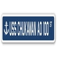 thumbnail image 1 of SignMission A-30-SSN-Chukawan Ao 100 USS Chukawan AO 100 Aluminum Street Sign - US Navy Ship Veteran Sailor Gift, 1 of 1