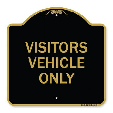 SignMission A-DES-BG-1818-23013 18 x 18 in. Designer Series Sign - Reserved Parking Sign Visitor Vehicles Only&#44; Black & Gold