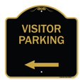 thumbnail image 1 of SignMission A-DES-BG-1818-23024 18 x 18 in. Designer Series Sign - Reserved Parking Sign Visitor Parking & Arrow Pointing Left, Black & Gold, 1 of 4