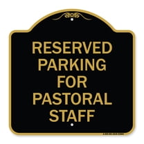 SignMission A-DES-BG-1818-23084 18 x 18 in. Designer Series Sign - Reserved Parking for Pastoral Staff, Black & Gold