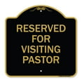 thumbnail image 1 of SignMission A-DES-BG-1818-23167 18 x 18 in. Designer Series Sign - Reserved for Visiting Pastor, Black & Gold, 1 of 4