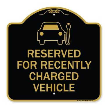 SignMission A-DES-BG-1818-23178 18 x 18 in. Designer Series Sign - Reserved for Recently Charged Vehicle with Graphic&#44; Black & Gold