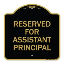 SignMission A-DES-BG-1818-23217 18 x 18 in. Designer Series Sign - Reserved for Assistant Principal, Black & Gold