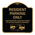 thumbnail image 1 of SignMission Designer Series Sign - Parking Restriction Sign Resident Parking Only Unauthorized Vehicles Towed at Owner Expense with Graphic | Black & Gold 18" X 18" Heavy Aluminum, 1 of 4