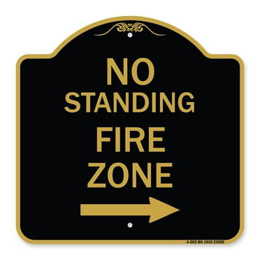 SignMission A-DES-BG-1818-23585 18 x 18 in. Designer Series Sign - No Standing Fire Zone with Right Arrow&#44; Black & Gold