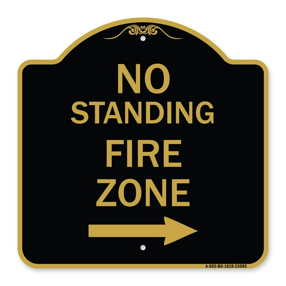 SignMission A-DES-BG-1818-23585 18 x 18 in. Designer Series Sign - No Standing Fire Zone with Right Arrow, Black & Gold