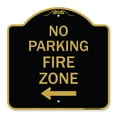 thumbnail image 1 of SignMission A-DES-BG-1818-23618 18 x 18 in. Designer Series Sign - No Parking Fire Zone with Left Arrow, Black & Gold, 1 of 4