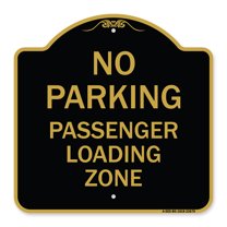 SignMission A-DES-BG-1818-23679 18 x 18 in. Designer Series Sign - No Parking Passenger Loading Zone, Black & Gold