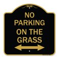 thumbnail image 1 of SignMission A-DES-BG-1818-23689 18 x 18 in. Designer Series Sign - No Parking on the Grass with Bidirectional Arrow, Black & Gold, 1 of 4