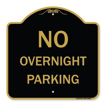 SignMission A-DES-BG-1818-23832 18 x 18 in. Designer Series Sign - No Overnight Parking Sign, Black & Gold