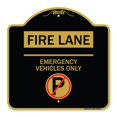 thumbnail image 1 of SignMission A-DES-BG-1818-24015 18 x 18 in. Designer Series Sign - Fire Lane Emergency Vehicles Only with No Parking Symbol, Black & Gold, 1 of 4