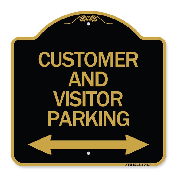 SignMission A-DES-BG-1818-24217 18 x 18 in. Designer Series Sign - Customer & Visitor Parking with Bidirectional Arrow, Black & Gold