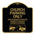 thumbnail image 1 of SignMission Designer Series Sign - Church Parking Only - Unauthorized Vehicles Towed at Vehicle Owner's Expense (With Graphic) | Black & Gold 18" X 18" Heavy-Gauge Aluminum, 1 of 4