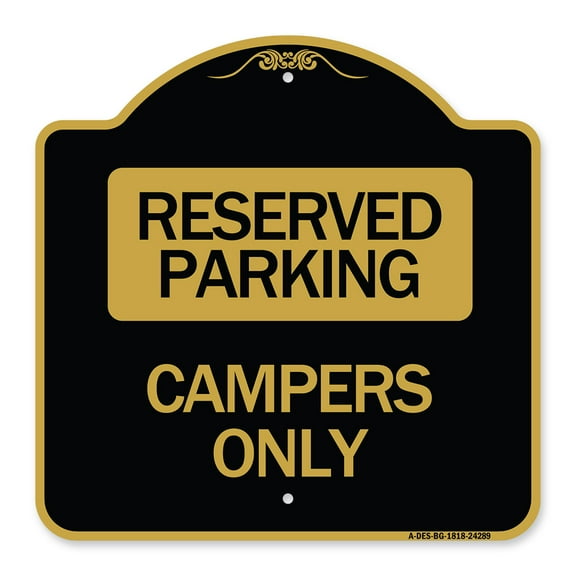 SignMission A-DES-BG-1818-24289 18 x 18 in. Designer Series Sign - Campers Only, Black & Gold