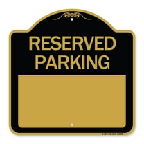 SignMission A-DES-BG-1818-24298 18 x 18 in. Designer Series Sign - Blank Reserved Parking, Black & Gold