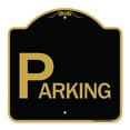 thumbnail image 1 of SignMission A-DES-BG-1818-24514 18 x 18 in. Designer Series Sign - Parking, Black & Gold, 1 of 4