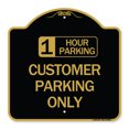 thumbnail image 1 of SignMission A-DES-BG-1818-24649 18 x 18 in. Designer Series Sign - 1 Hour Parking Customer Parking Only, Black & Gold, 1 of 4