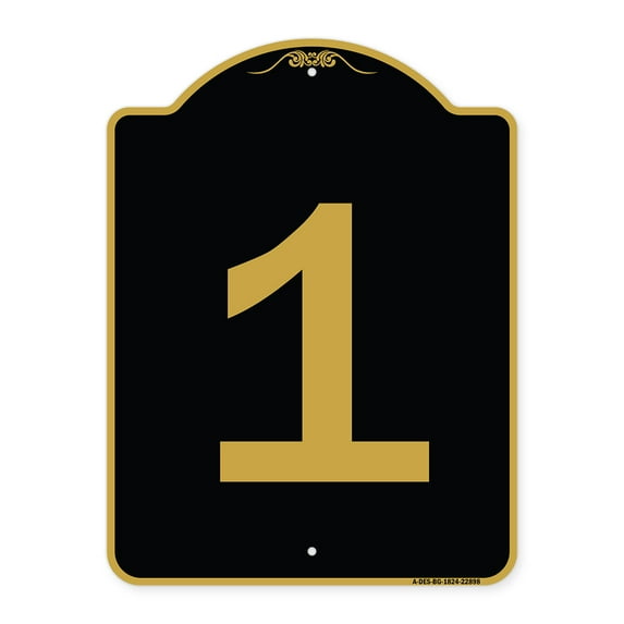 SignMission A-DES-BG-1824-22898 18 x 24 in. Designer Series Sign - Sign with Number 1, Black & Gold