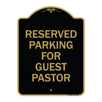 SignMission A-DES-BG-1824-23102 18 x 24 in. Designer Series Sign - Reserved Parking for Guest Pastor, Black & Gold