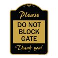 thumbnail image 1 of SignMission A-DES-BG-1824-23281 18 x 24 in. Designer Series Sign - Please Do Not Block Gate, Black & Gold, 1 of 4