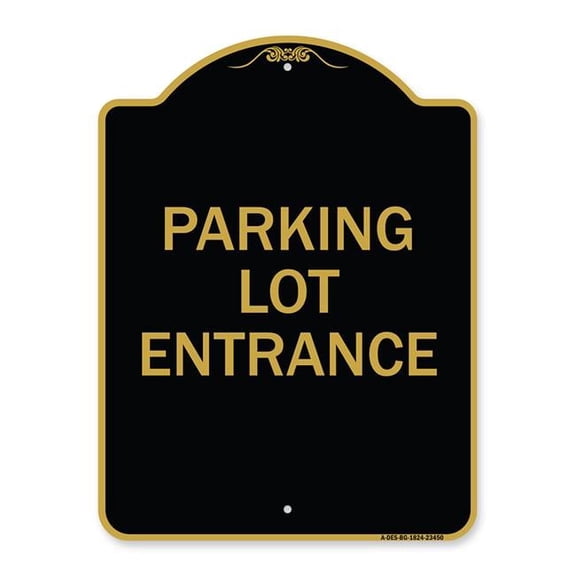 SignMission A-DES-BG-1824-23450 18 x 24 in. Designer Series Sign - Parking Entrance Sign Parking Lot Entrance, Black & Gold