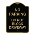 thumbnail image 1 of SignMission A-DES-BG-1824-23627 18 x 24 in. Designer Series Sign - No Parking Do Not Block Driveway, Black & Gold, 1 of 4