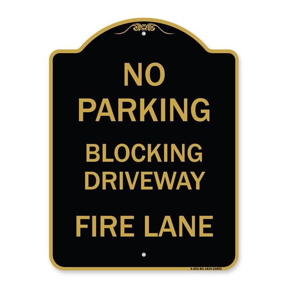 SignMission A-DES-BG-1824-23852 18 x 24 in. Designer Series Sign - No Blocking Driveway Fire Lane, Black & Gold